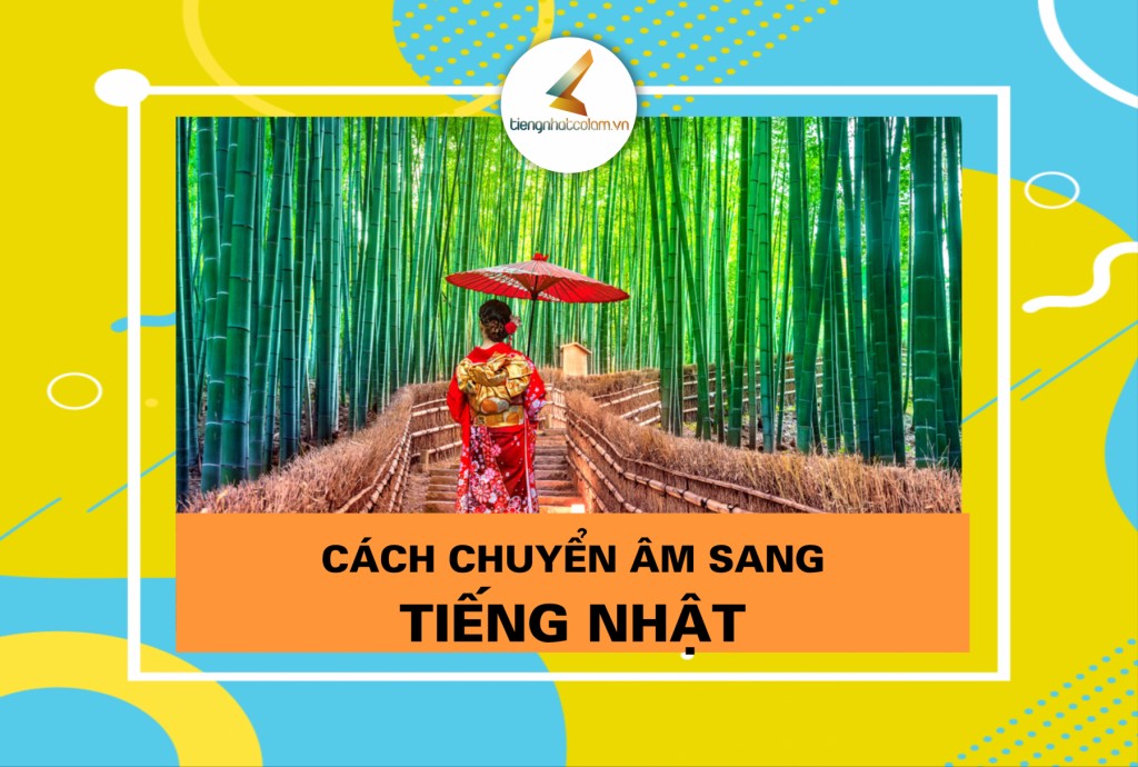 Cách chuyển tên sang tiếng Nhật
